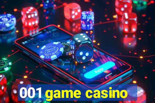 001 game casino