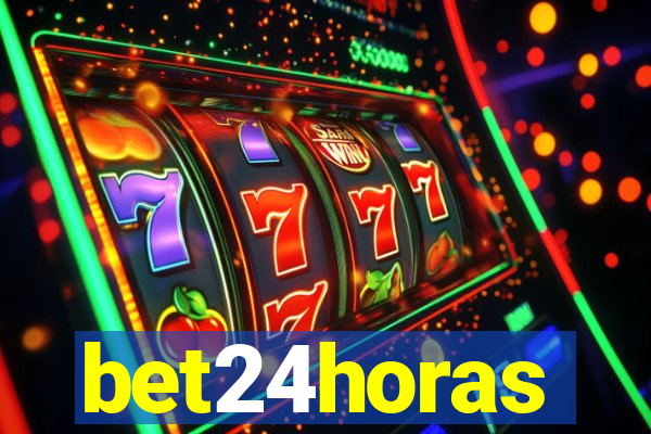 bet24horas