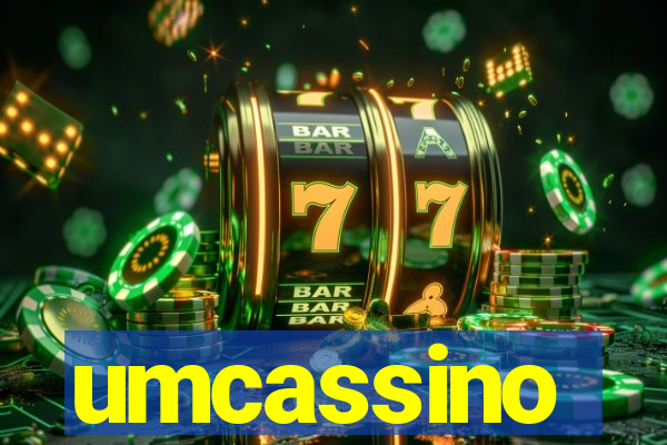 umcassino