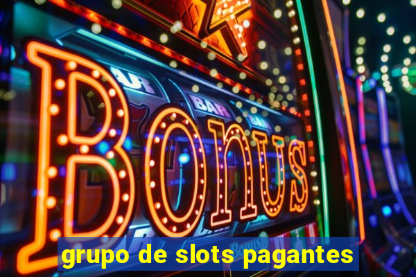 grupo de slots pagantes