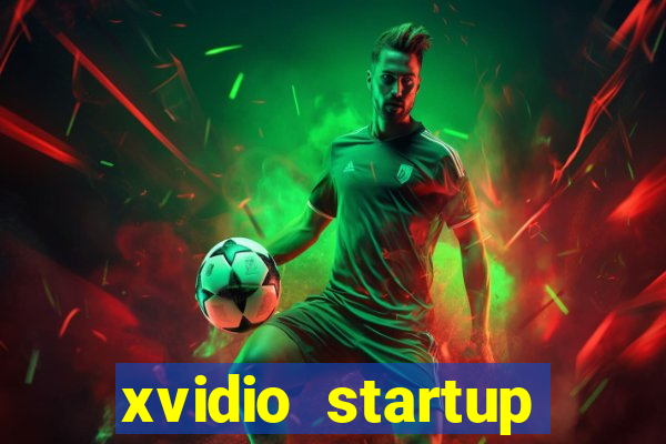 xvidio startup brasil 2024