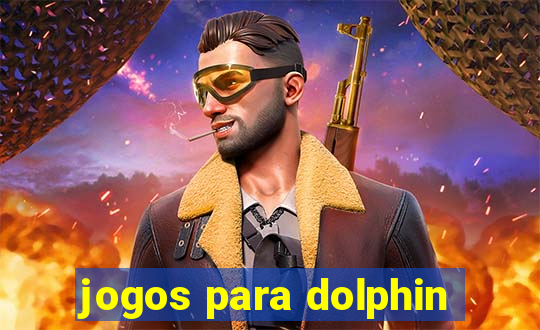 jogos para dolphin