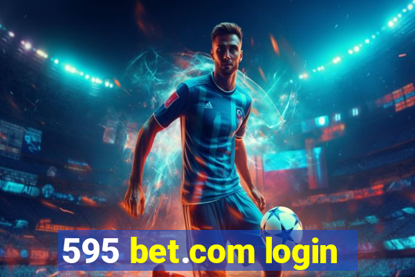 595 bet.com login