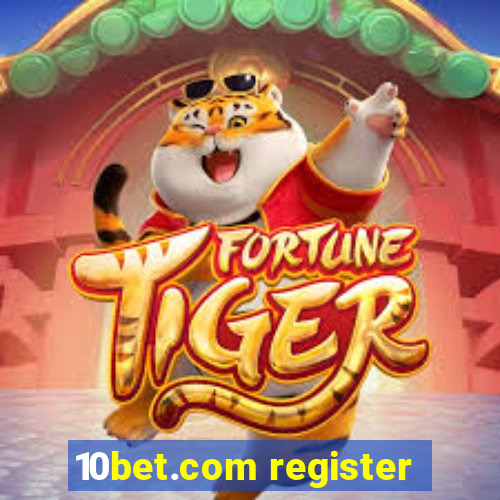 10bet.com register