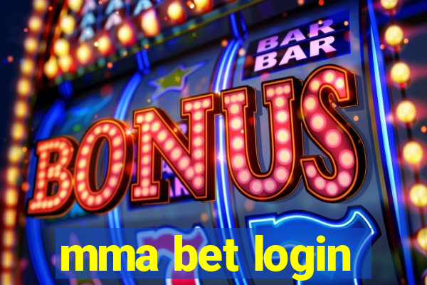 mma bet login