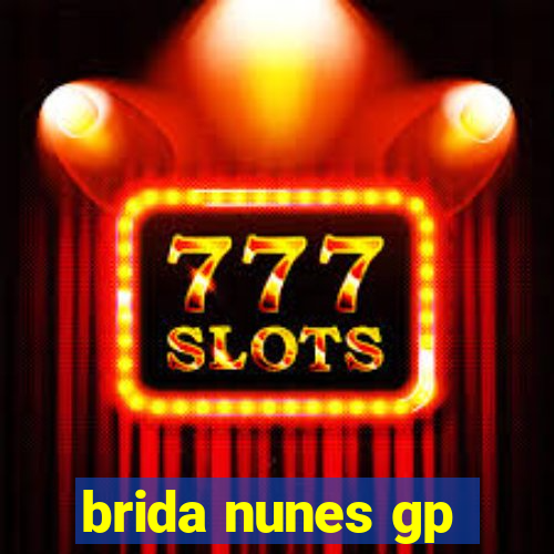 brida nunes gp