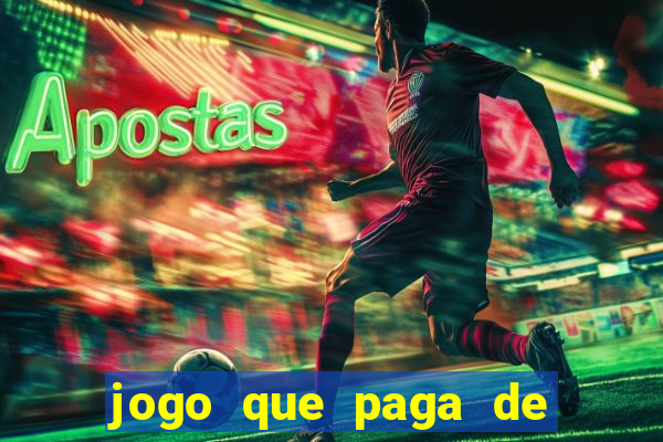 jogo que paga de verdade no pix sem depositar nada