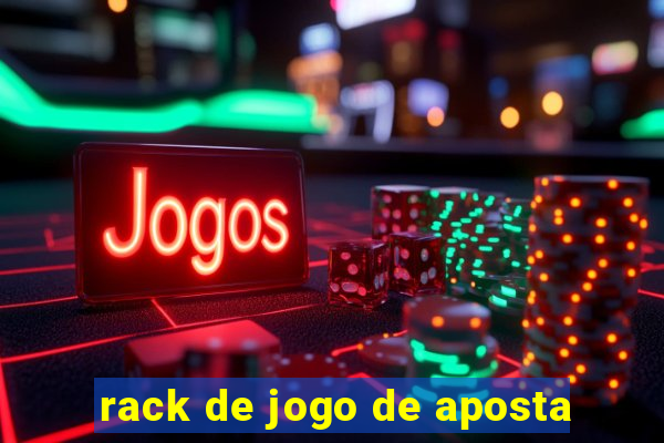 rack de jogo de aposta