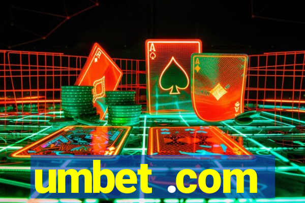 umbet .com