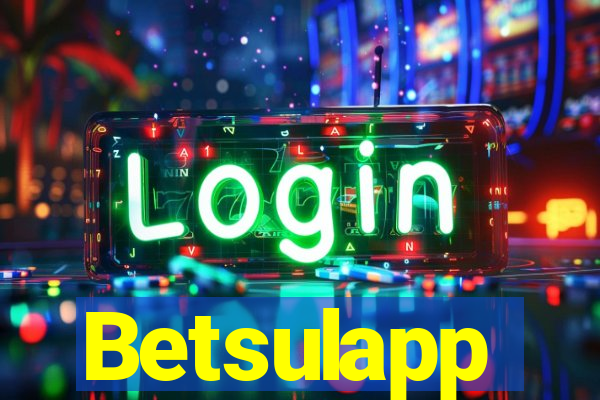 Betsulapp