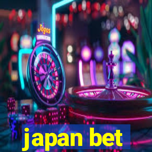 japan bet