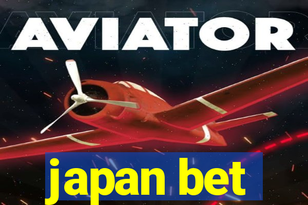 japan bet