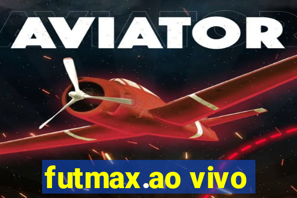 futmax.ao vivo