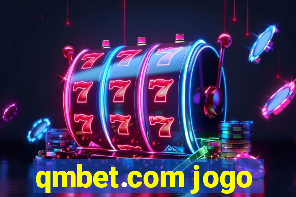 qmbet.com jogo