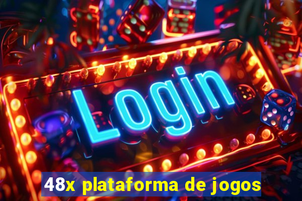 48x plataforma de jogos