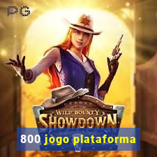 800 jogo plataforma