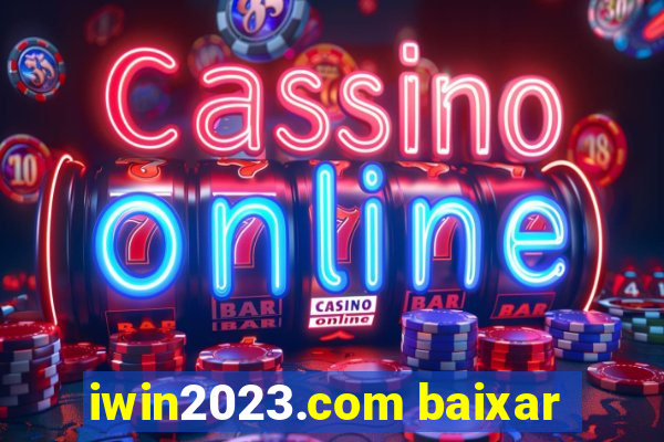 iwin2023.com baixar