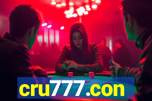 cru777.con