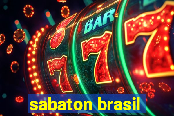 sabaton brasil