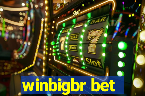 winbigbr bet