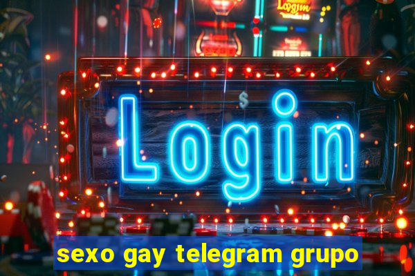 sexo gay telegram grupo