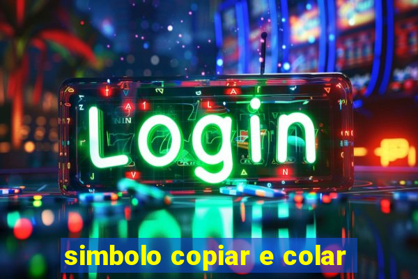 simbolo copiar e colar