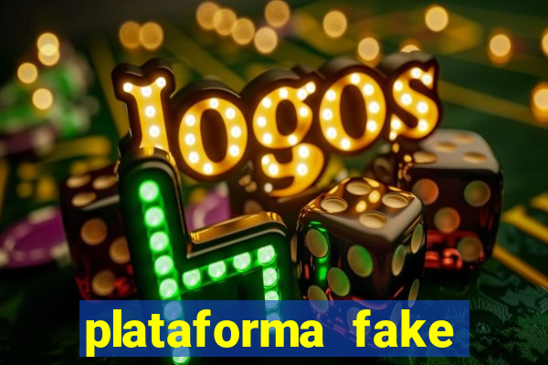 plataforma fake para brincar