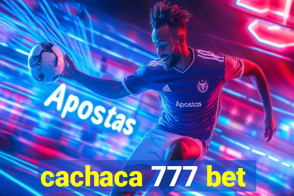 cachaca 777 bet