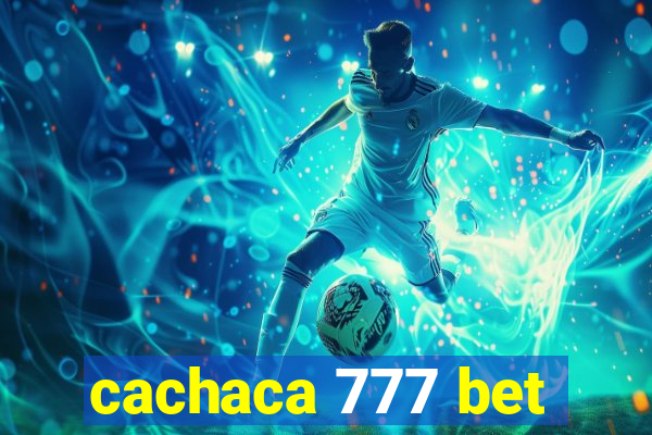 cachaca 777 bet