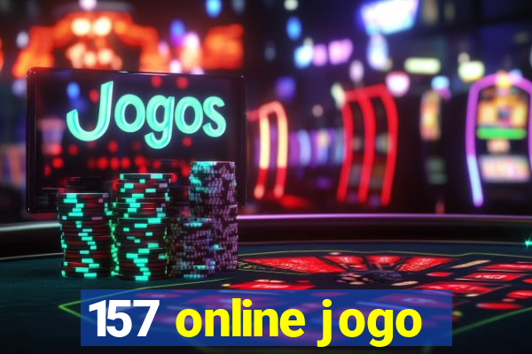 157 online jogo