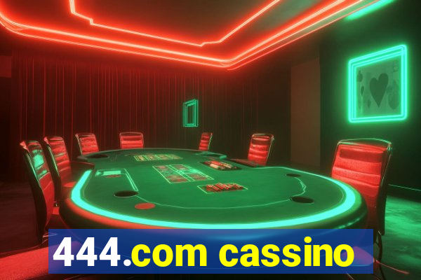 444.com cassino