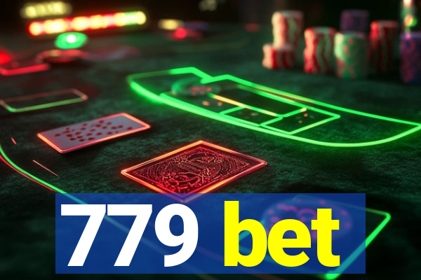 779 bet