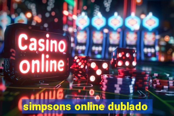 simpsons online dublado