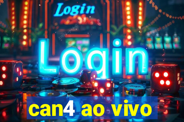 can4 ao vivo