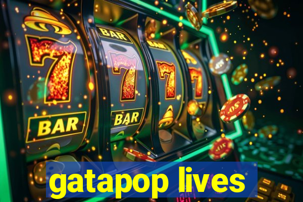 gatapop lives