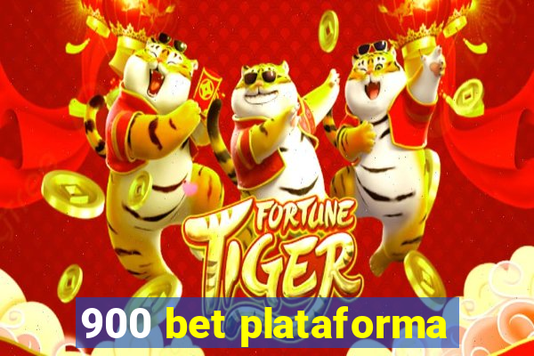 900 bet plataforma