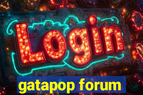 gatapop forum