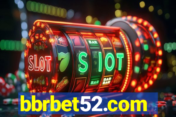 bbrbet52.com