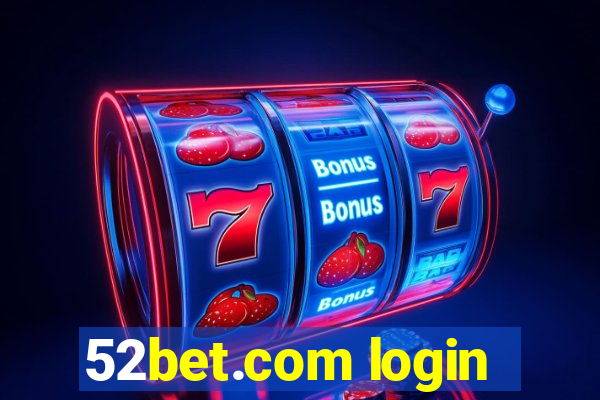 52bet.com login