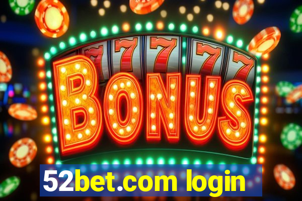 52bet.com login