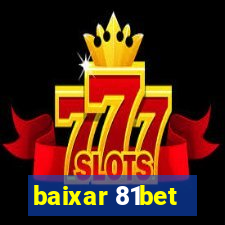 baixar 81bet