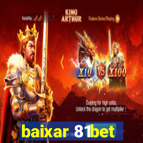 baixar 81bet