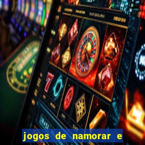 jogos de namorar e fazer filho