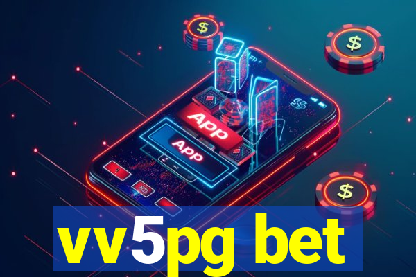 vv5pg bet