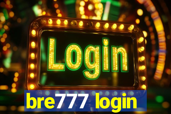 bre777 login