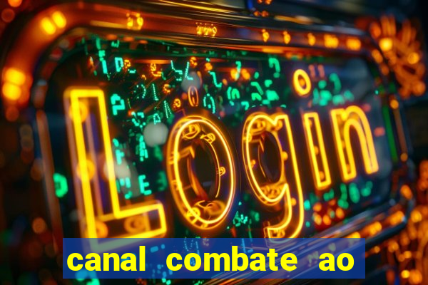 canal combate ao vivo gratis multicanais