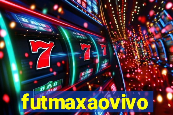 futmaxaovivo