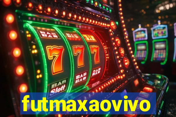 futmaxaovivo