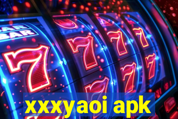 xxxyaoi apk