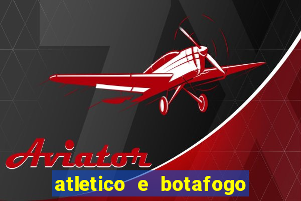 atletico e botafogo ao vivo radio